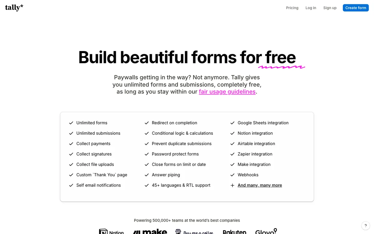 Tally pricing page: Build beautiful forms for free, listing unlimited forms and unlimited submissions